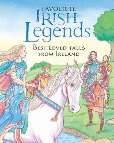 Favourite Irish Legends for Children Hardback