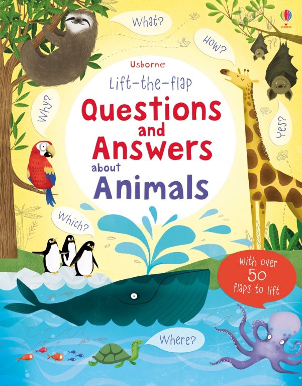 Usborne Lift-The-Flap Questions & Answers About Animals Book