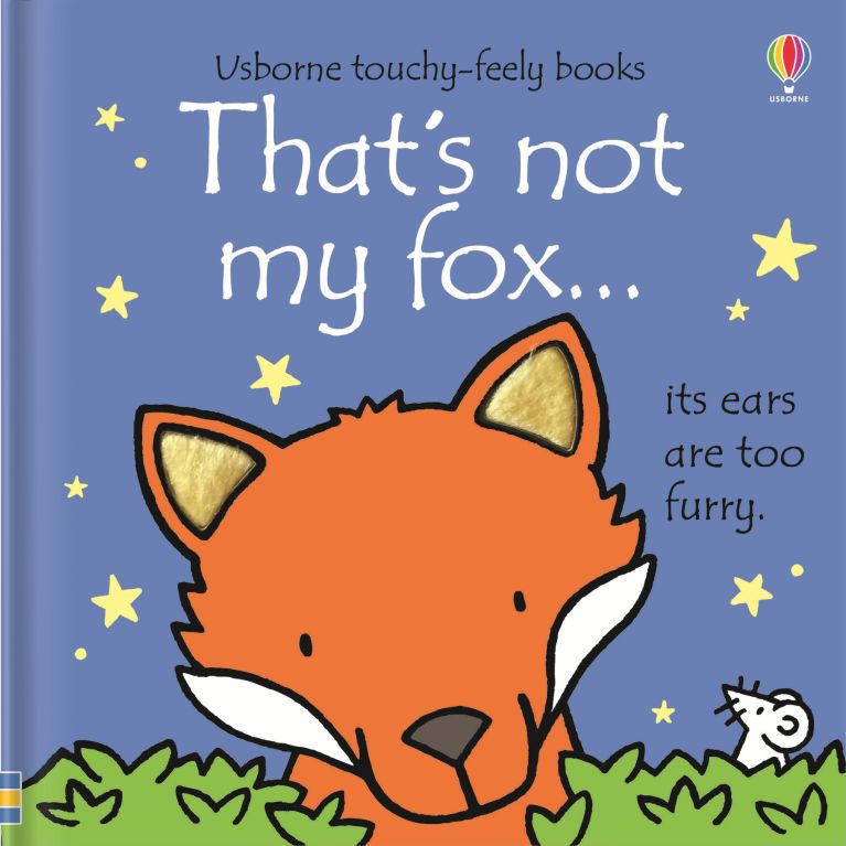 Thats Not My Fox...Touch + Feel Book