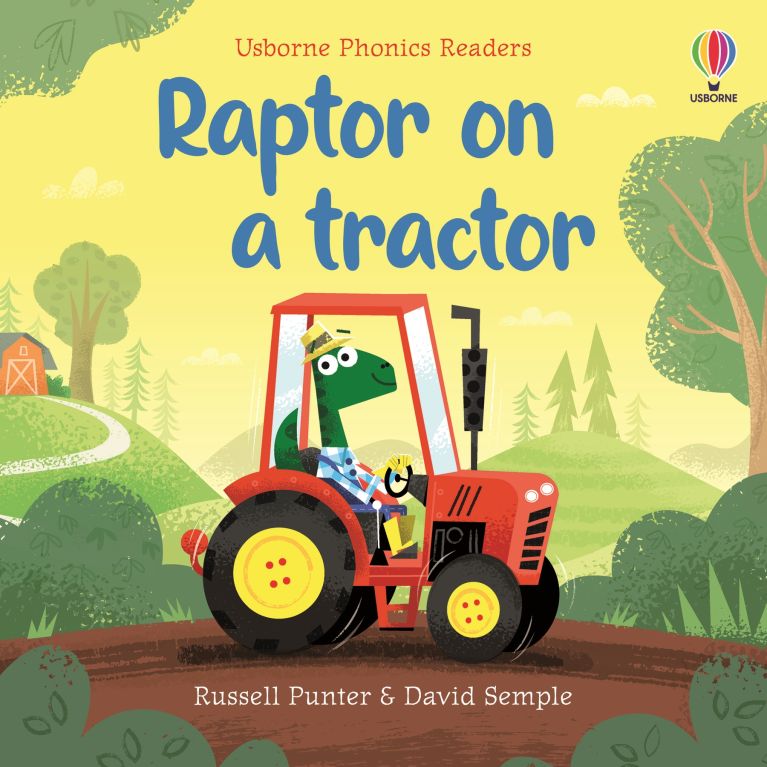 Usborne Phonics Raptor on a Tractor