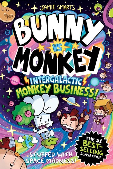 Bunny vs Monkey Intergalactic Monkey Business Book