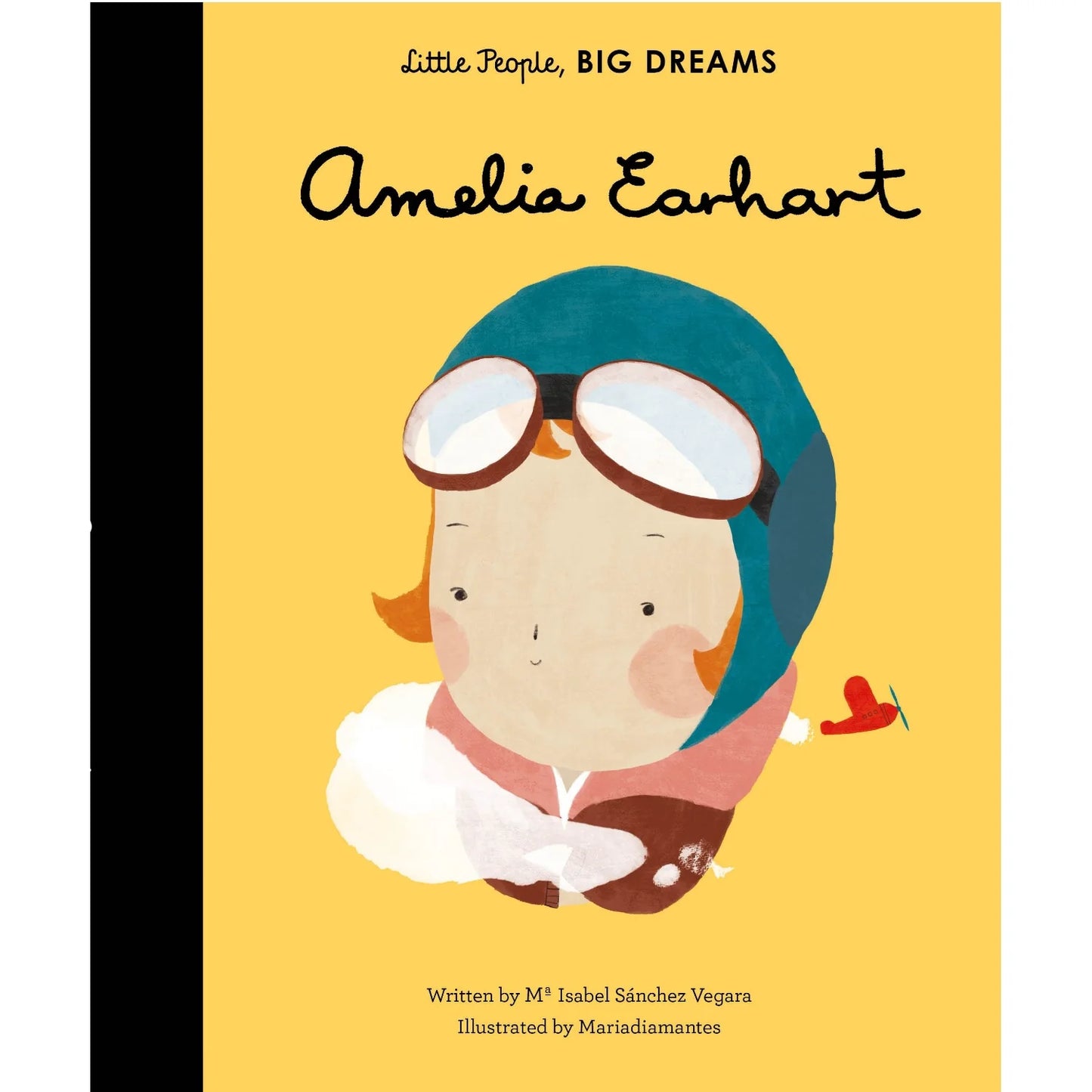 Little People, Big Dreams: Amelia Earheart