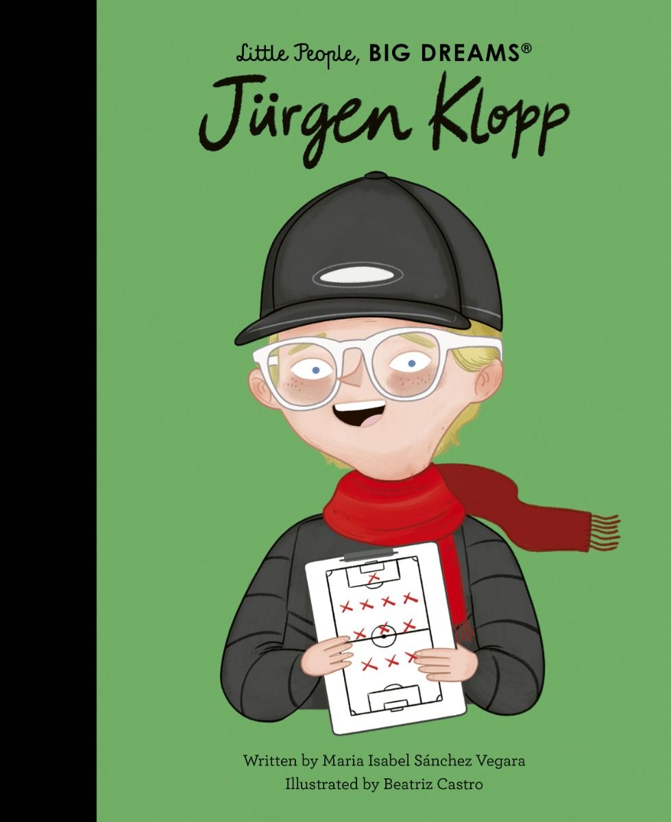 Little People, Big Dreams: Jurgen Klopp