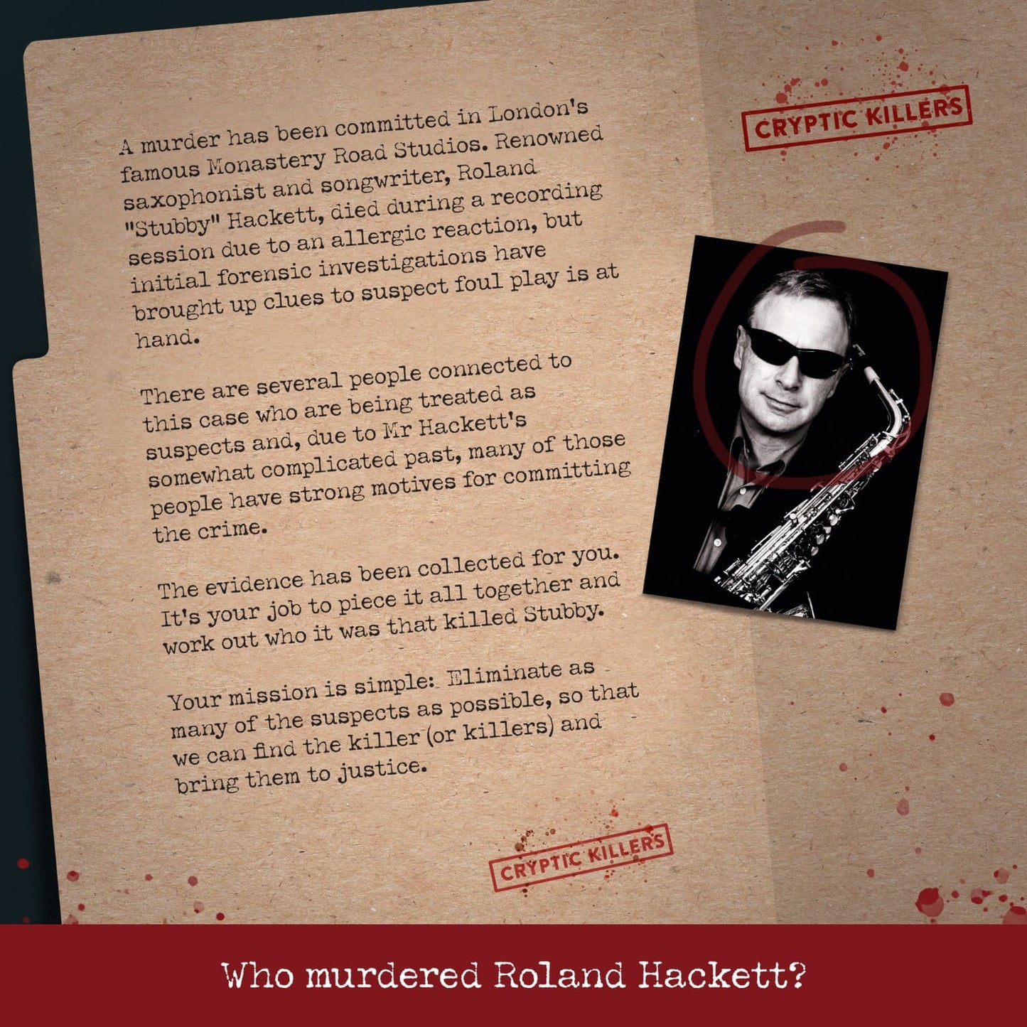 Cryptic Killers Murder of a Musician
