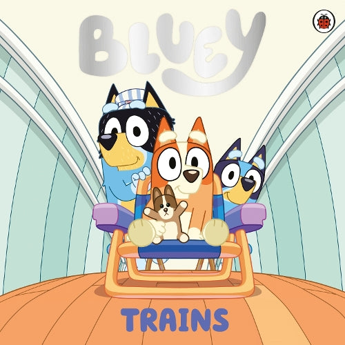 Bluey: Trains Paperback Book