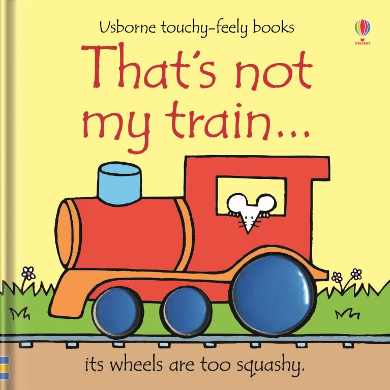 Thats Not My Train...Usborne Touchy Feely Book