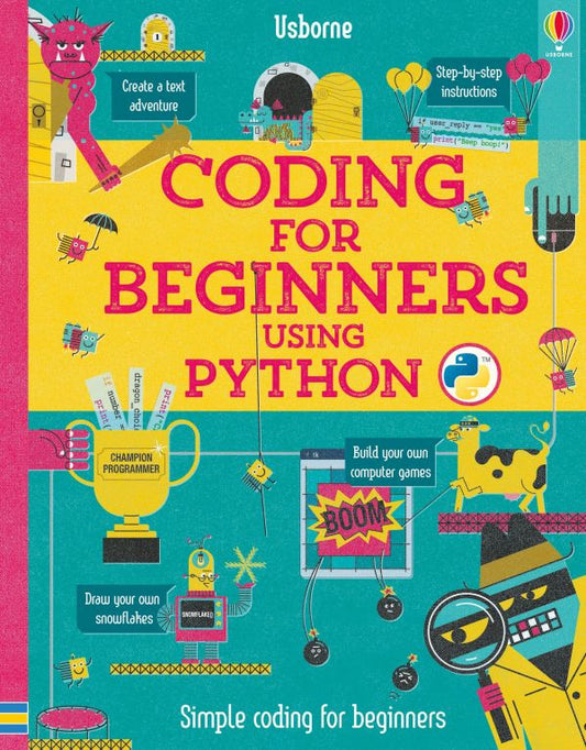 Usborne Coding For Beginners Using Python