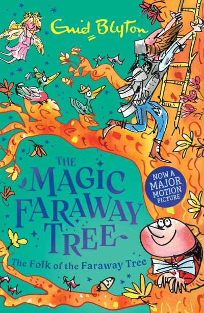 The Magic Faraway Tree: The Folk of the Faraway Tree Paperback Enid Blyton
