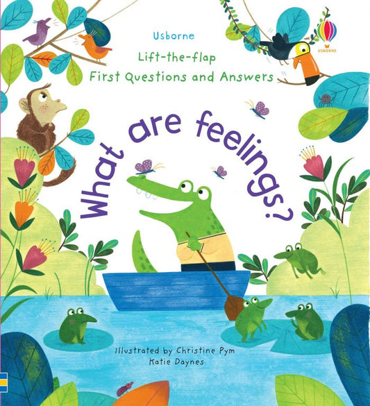 What are Feelings? - Lift-the-Flap Very First Questions & Answers
