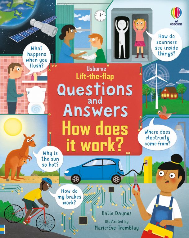 Usborne How Does it Work? Lift-The-Flap First Questions & Answers Book