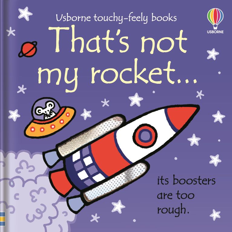 Thats Not My Rocket...Usborne Touchy Feely Book
