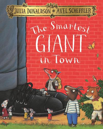 The Smartest Giant in Town by Julia Donaldson Paperback