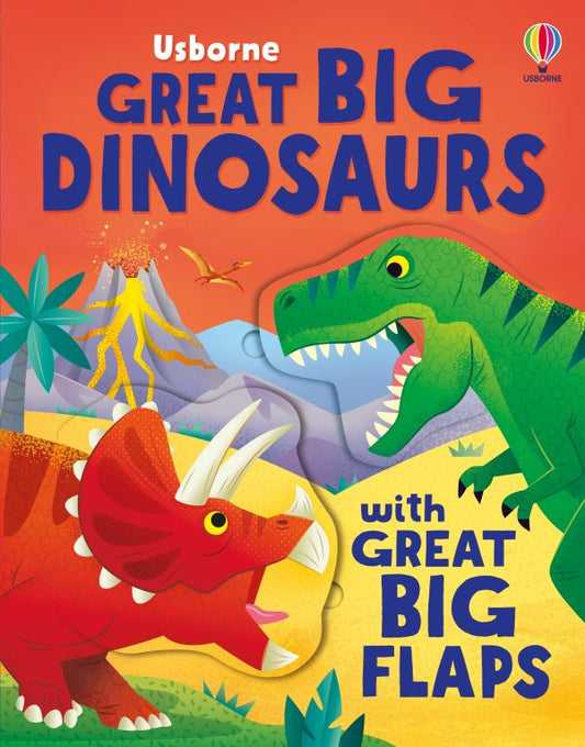 Usborne Great Big Dinosaurs with Great Big Flaps