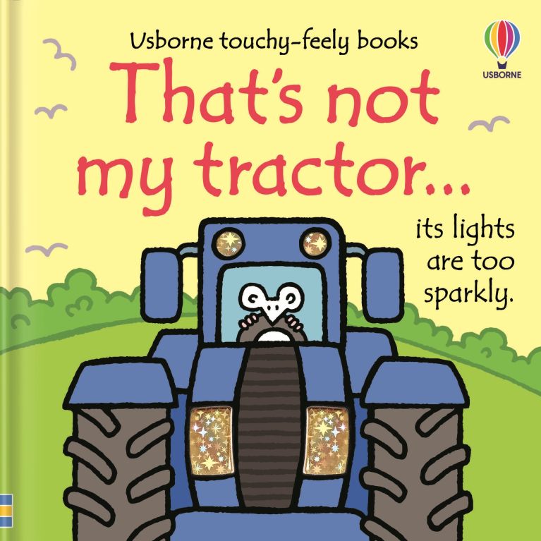That's Not My Tractor...Usborne Touchy Feely Book