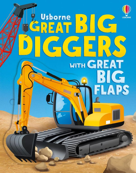 Usborne Great Big Diggers with Great Big Flaps