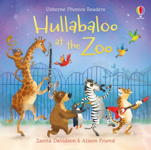 Usborne Phonics Book Hullabaloo at the Zoo