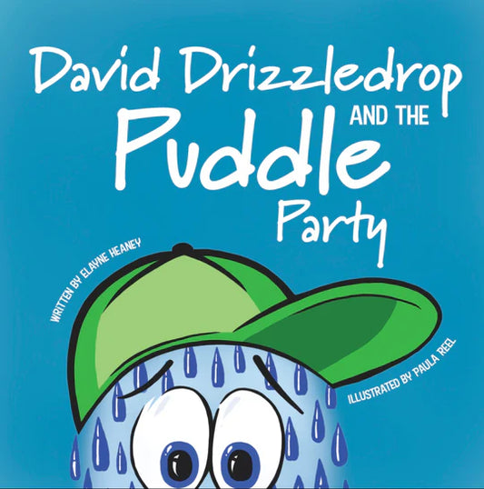 Wonderfully Weathery David Drizzledrop and the Puddle Party