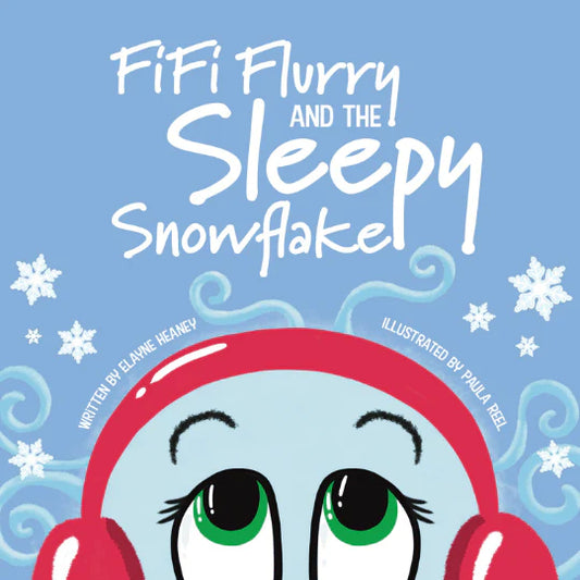 Wonderfully Weathery Fifi Flurry and the Sleepy Snowflake