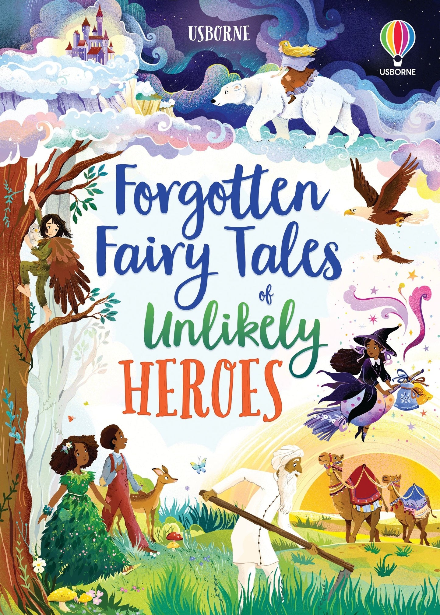 Usborne Forgotten Tales of Unlikely Heroes