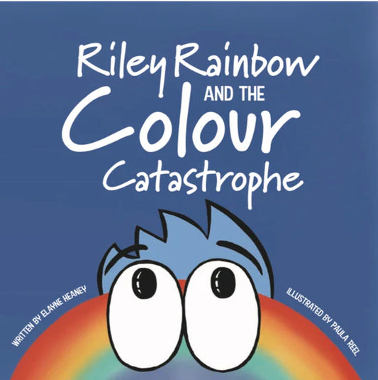 Wonderfully Weathery Riley Rainbow and the Colour Catastrophe