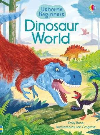 Usborne Beginners - Dinosaur World