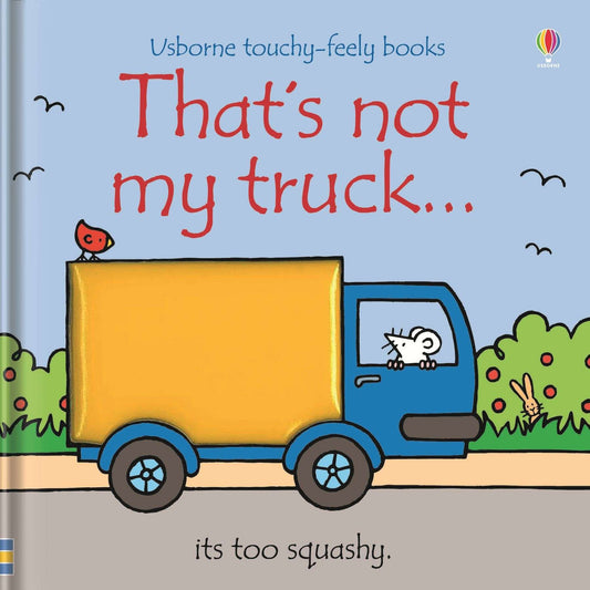 That's Not My Truck...Usborne Touchy Feely Book
