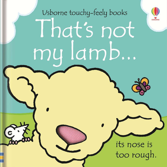 That's Not My Lamb...Usborne Touchy Feely Book