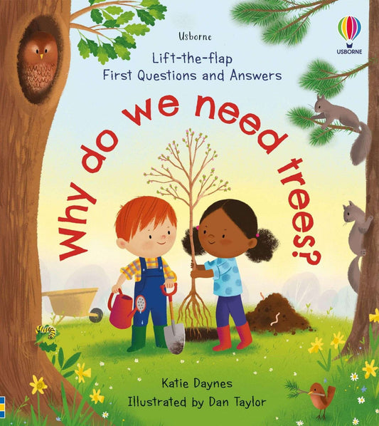 Usborne Why Do We Need Trees? Lift-The-Flap First Questions and Answers
