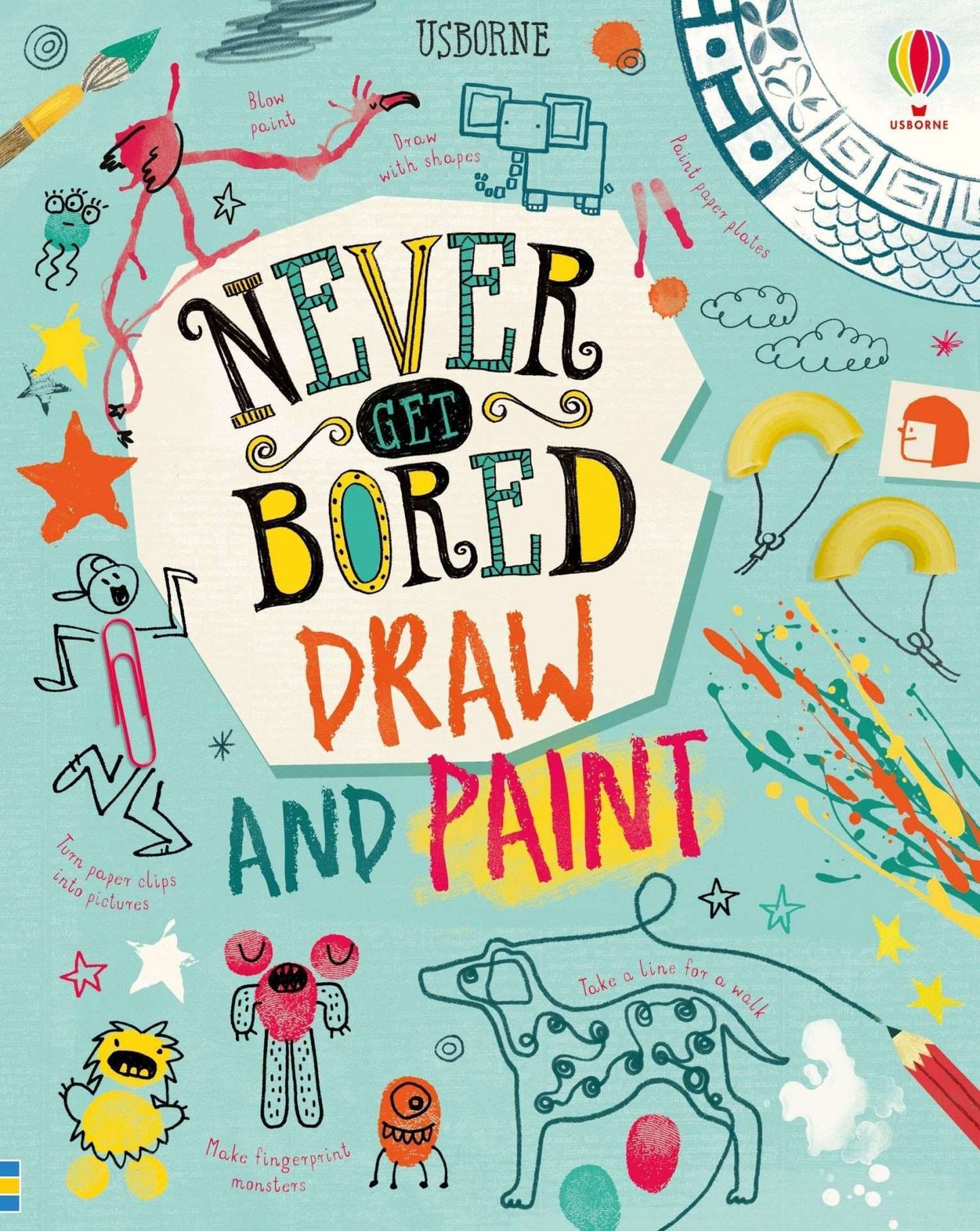Usborne Never Get Bored - Draw and Paint - Book