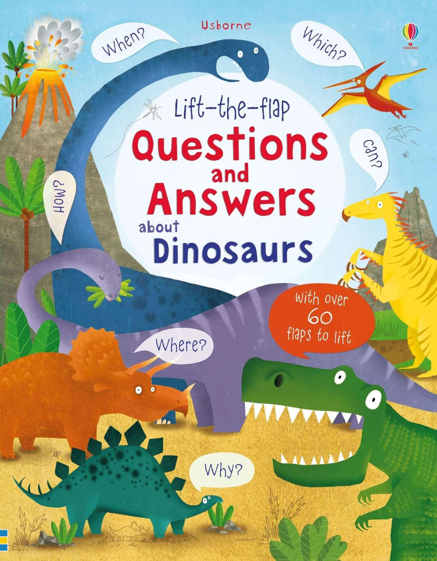 Lift-The-Flap Questions & Answers about Dinosaurs