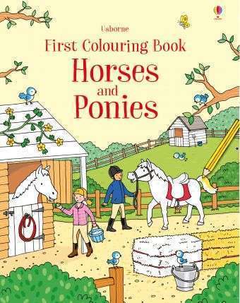First Colouring Book: Horses and Ponies