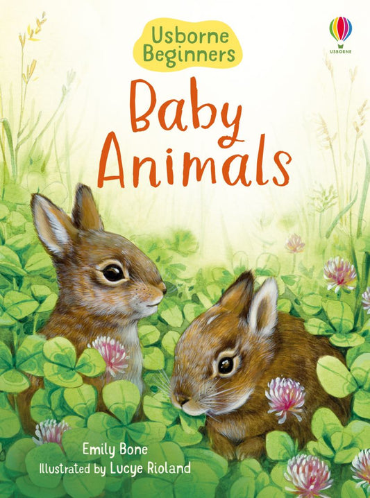 Usborne Beginners - Baby Animals